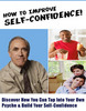 Thumbnail Boost Your Self Confidence - Become More Confident Thumbnail Boost Your Self Confidence - Become More Confident